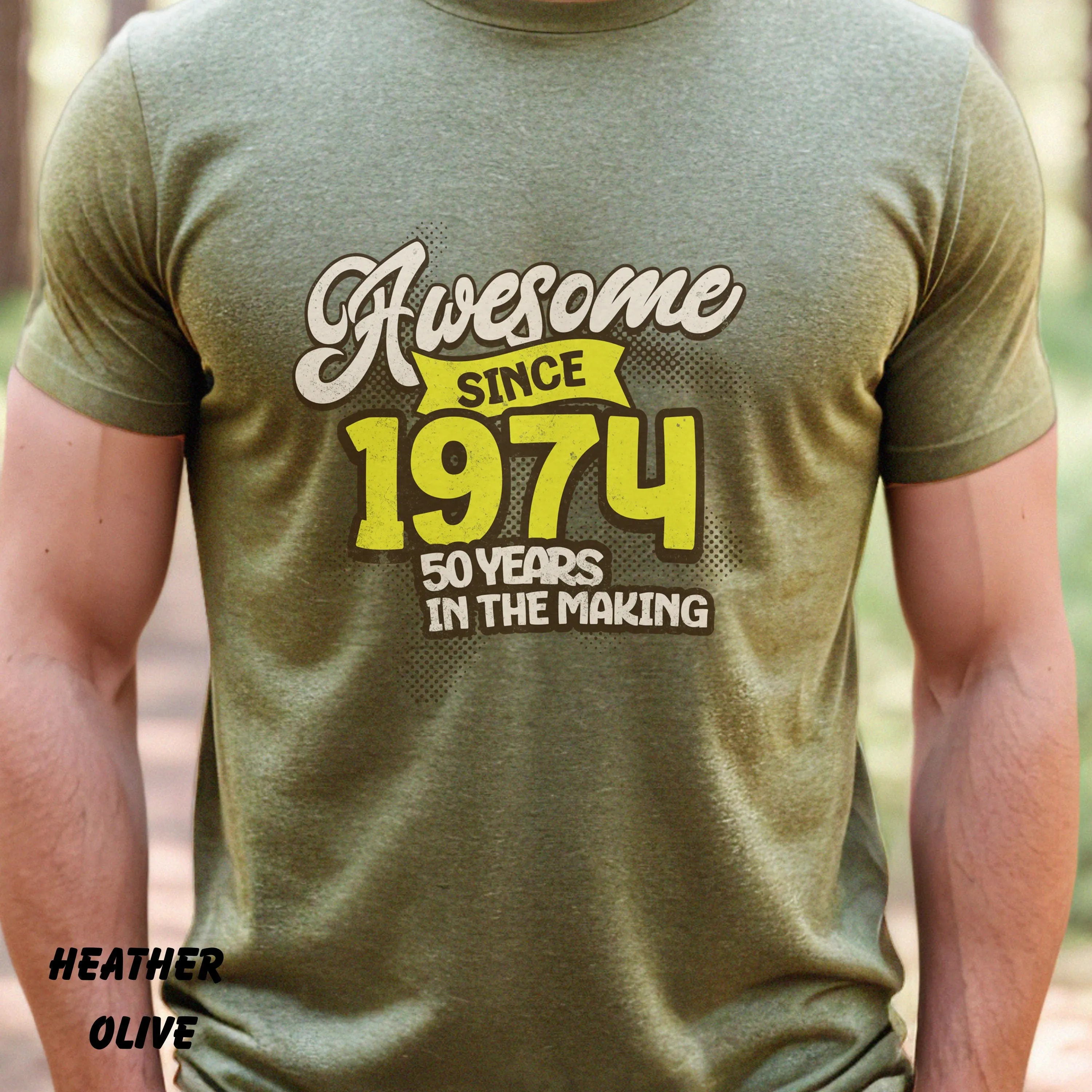 Awesome Since 1974, 50 Years in the Making, 50th Birthday Shirt, 50th Birthday Gift, Fifty Gift, Vintage Shirt, Fifty Birthday Shirt