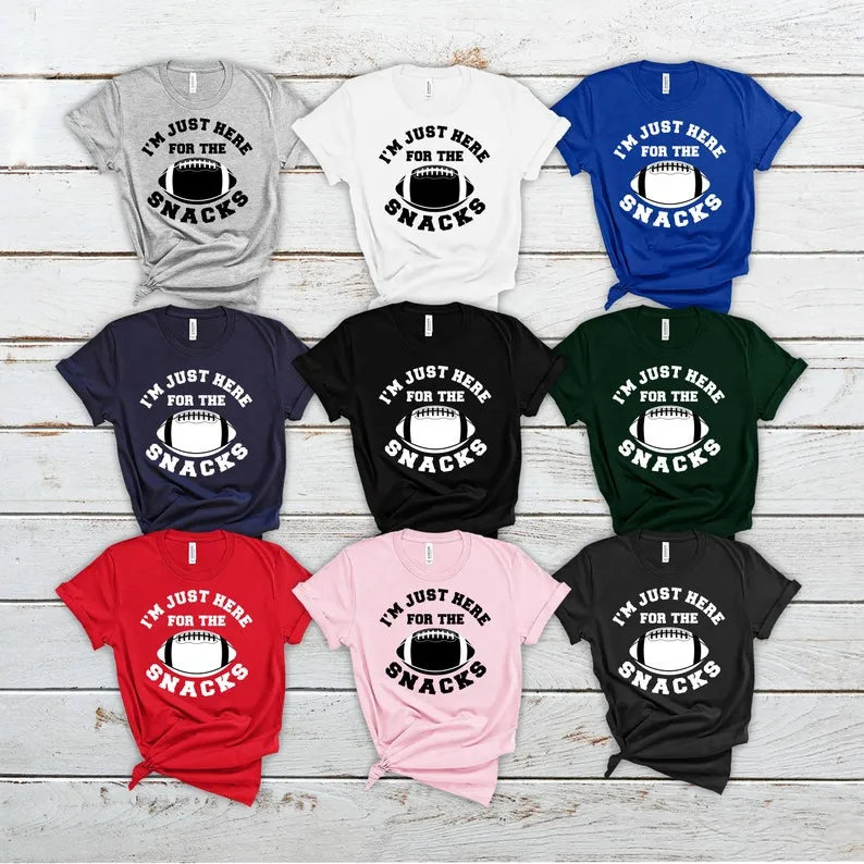 I'm Just Here For The Snacks T-Shirt