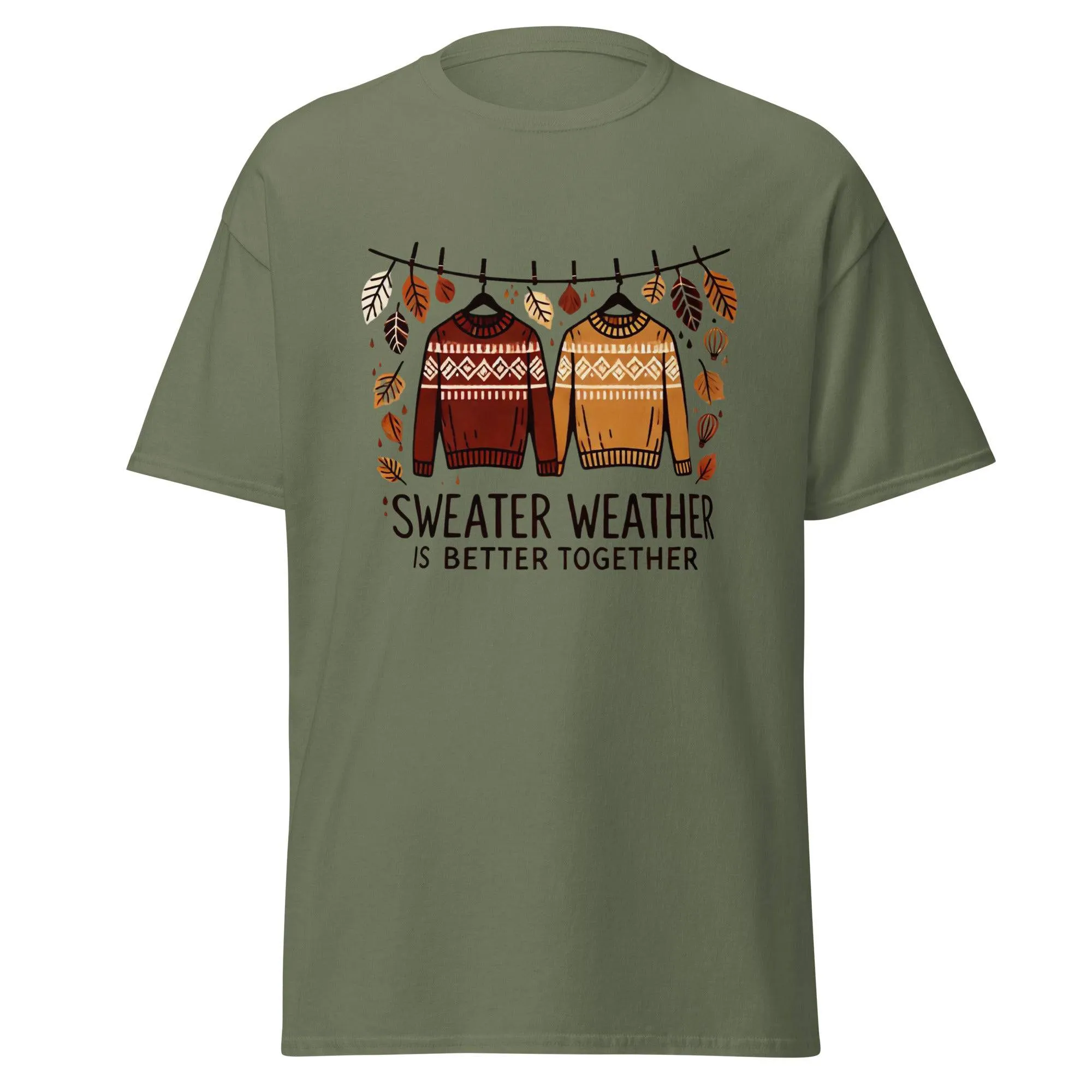 Unisex Fall Printed T-Shirt – "Sweater Weather is Better Together" – Fun Fall Graphic Tee for Cozy Days"