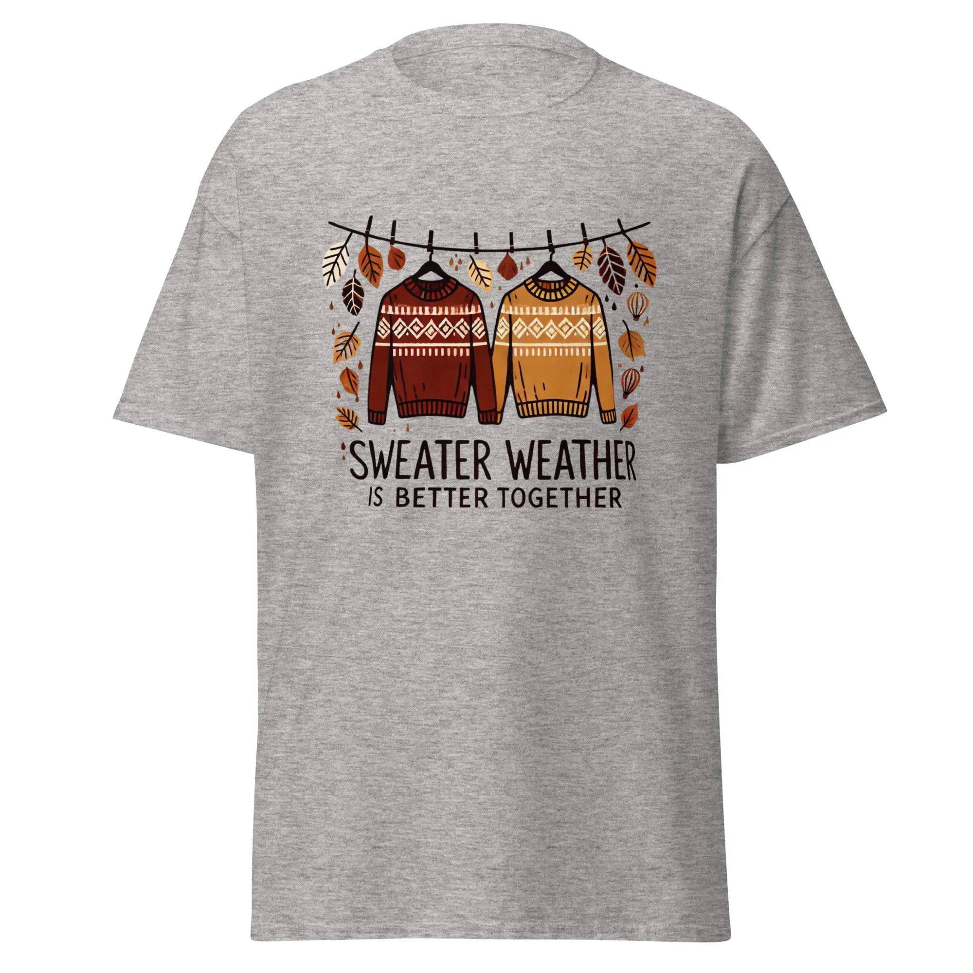 Unisex Fall Printed T-Shirt – "Sweater Weather is Better Together" – Fun Fall Graphic Tee for Cozy Days"